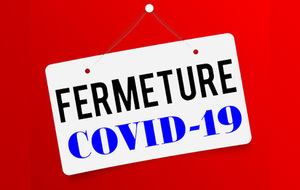Fermeture COVID-19